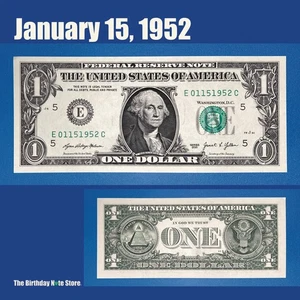 January 15, 1952 Birthday Anniversary $1 One Dollar Bill Serial Number 01151952 - Picture 1 of 2