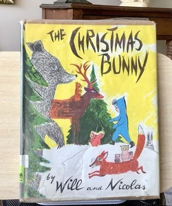 Vintage 1953 1st Edition The Christmas Bunny by Will and Nicolas HC DJ Rare - Picture 1 of 10