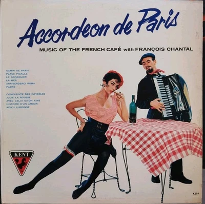 Vinyl LP Francois Chantal ‎– Accordeon De Paris G+ K219 Canada Pop - Image 1 of 4
