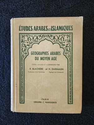 Extraits Géographes Arabes Moyen Âge / اختيارات من الجغرافيين العرب Blachère... - Image 1 of 4