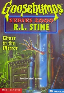 FREE SHIPPING - Goosebumps Series 2000: Ghost in the Mirror by R. L. Stine - Foto 1 di 3