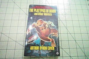 THE PLATYPUS OF DOOM & OTHER NIHILISTS BY ARTHUR B. COVER 1976 WARNER BKS SF PB - Picture 1 of 4