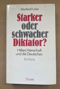 ¿Dictador fuerte o débil? El señorío de Hitler y los alemanes. Un ensayo - Imagen 1 de 1
