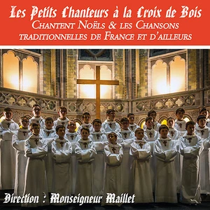 CD Les Petits Chanteurs à la Croix de Bois : Noëls & Chansons traditionnelles - Imagen 1 de 2