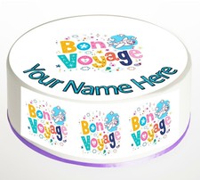 Bon Voyage Cake Topper; Rice Paper,Icing, Personalised decoration.977
