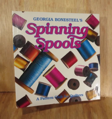 Vintage Georgia Bonesteel's Spinning Spools A Pattern Club for Quilters 1989 - Image 1 of 4