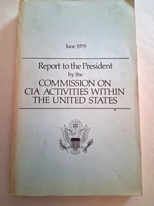 June 1975 REPORT TO THE PRESIDENT CIA ACTIVITIES WITHIN THE UNITED STATES - Imagen 1 de 15