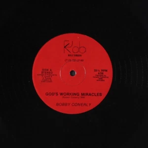BOBBY CONERLY: god's working miracles / stop fooling around K-ROB 12" Single Sea - Picture 1 of 2