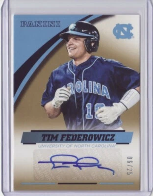 2016 Panini Collegiate North Carolina Autograph Gold Tim Federowicz /25 Auto - Image 1 of 3