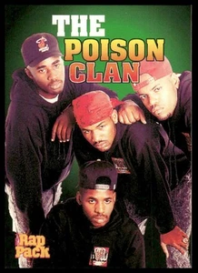 1991 Premier Rap Pack #95 The Poison Clan Hip Hop Music Trading Card - Picture 1 of 2