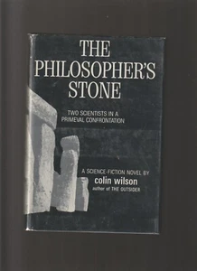 CHAQUETA DE TAPA DURA COLIN WILSON. LA PIEDRA FILOSOFAL. FIRMADA... ¡BONITA COPIA! - Imagen 1 de 4