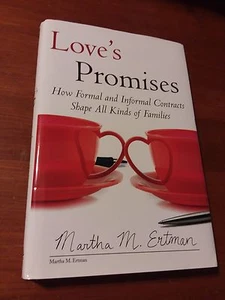 Love's Promises: How Formal & Informal Contracts Shape All Kinds of Families HC - Bild 1 von 2