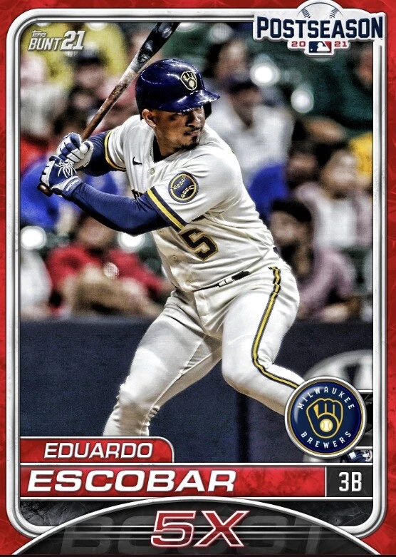 [DIGITAL CARD] Topps Bunt - Eduardo Escobar - Postseason 21 S1 - Red - 5x Boost - Image 1 of 1