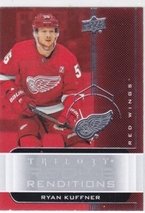 19/20 TRILOGY..RYAN KUFFNER..ROOKIE RENDITIONS..RED WINGS..FREE COMBINED SHIP