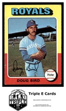 1975 Topps (Low Grade Fillers) #364 Doug Bird Kansas City Royals ~A6AA