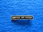 EMPIRE OF INDIA STEAM LOCOMOTIVE NAMEPLATE GILT & ENAMEL BADGE