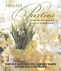Fabulous Parties : Food and Flowers for Elegant Entertaining by Mark Held