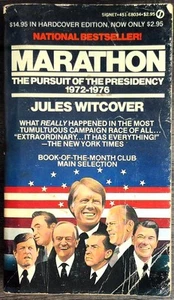 Marathon: Pursuit of the Presidency 1972-1976 - Picture 1 of 1