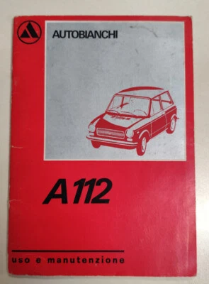 AUTOBIANCHI A112 - Manuale Uso e Manutenzione - Sesta edizione - Immagine 1 di 4