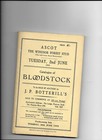 Catalogue of Bloodstock to be sold at Ascot The Windsor Forest Stud 2 June 1970