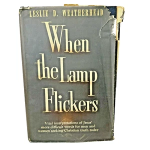 Wenn die Lampe flackert von Leslie Weatherhead 1948 Abingdon-Cokesbury Press - Bild 1 von 14