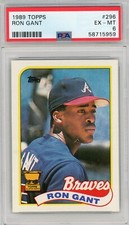 Ron Gant 1989 Topps Gold Cup #296 PSA 6 NM-MT. Atlanta Braves.
