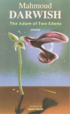 Mahmoud Darwish The Adam of Two Edens (Paperback) (UK IMPORT)