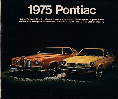 Pontiac Range 1975 EE. UU. 20p folleto Firebird Grand Am Grand LeMans Bonneville Foto 1 de 4