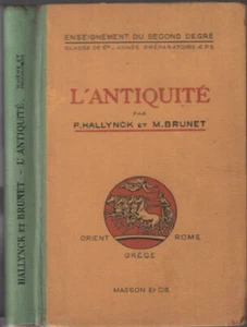 L'antiquité : orient grèce et rome ( classe de 6e ) | Hallynck Brunet | Bon état - Picture 1 of 1