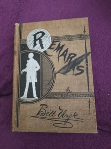 Bill Nye's Remarks 1896 Humor Illustrated JH Smith Antique F. Tennyson Neely HC - Picture 1 of 13