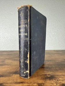 A TREATISE ON LAND-SURVEYING 1869 BY W.GILLESPIE~400 ENGRAVINGS~ THEORY/PRACTICE - Bild 1 von 20