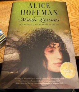 Magic Lessons SIGNED copy by Alice Hoffman (Tear in Right Hand Corner Slipcover) - Picture 1 of 2