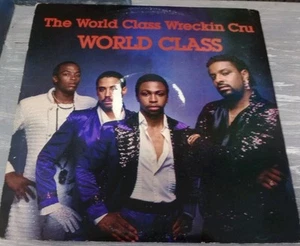 World Class Wreckin Cru, The - World Class '85 LP US KC 004 - Picture 1 of 7