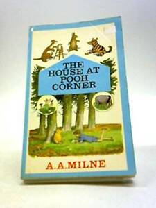 The House at Pooh Corner - Paperback By Milne, A.A. - GOOD