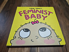 Feminist Baby Ser.: Feminist Baby By Loryn Brantz (2017, Children's Board Books)
