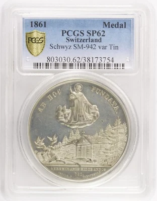 1861 🌟TOP POP 1/0🌟Switzerland Schwyz Monastry 1000 Years Ann. SM-942 PCGS SP62 - Image 1 of 2