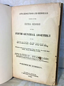 Iowa Law Book 1856 Acts Resolutions & Memorials Social Law Library Boston - Imagen 1 de 8