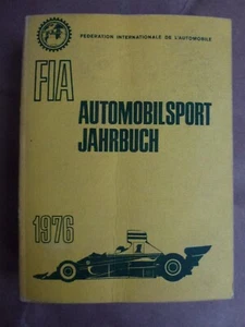 Libro Anuario FIA de Automobile Sport de FIA 1976 alemán estado A. - Imagen 1 de 1