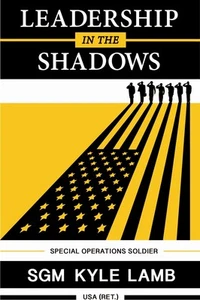 Viking Tactics VTAC - LEADERSHIP in the SHADOWS - Kyle Lamb - BOOK - Picture 1 of 6
