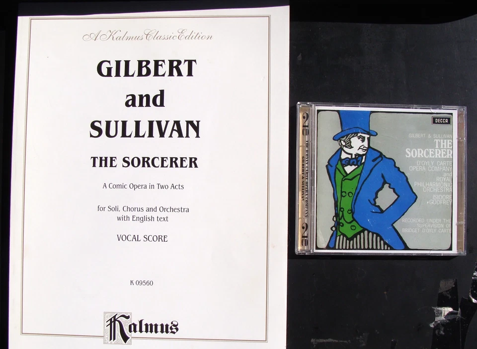 THE SORCERER (Gilbert & Sullivan) CD and Piano/Vocal Score - Image 1 of 1