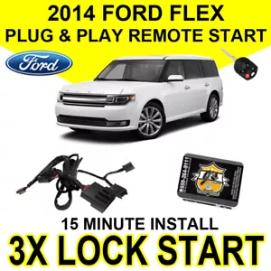 2014 Ford Flex Remote Start Plug & Play System Easy Install DIY 3X Lock Car F01A - Picture 1 of 8