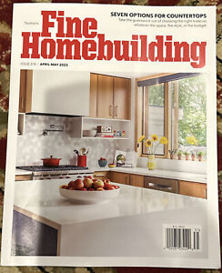 fine homebuilding Magazine April-May 2023 issue 314