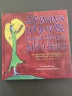 25 Ways To Joy And Inner Peace For Mothers Book And CD Meditation Affirmation