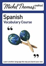 Michel Thomas Method: Spanish Vocabulary Course ( by Hayden, Rose Lee 0340939737
