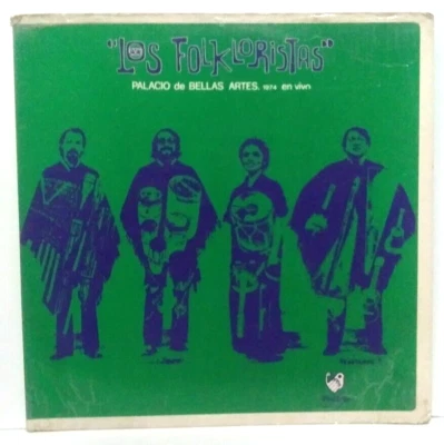 LOS FOLKLORISTAS MEXICAN LP 1975 PALACIO DE BELLAS ARTES EN VIVO DISCOS PUEBLO - Image 1 of 4