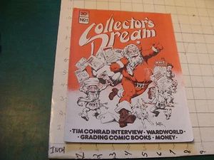 vintag HIGH GRADE #1 COLLECTOR'S DREAM tim conrad interview, 32pgs,  - Picture 1 of 12