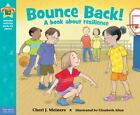 Bounce Back!: A Book about Resilience by Meiners, Cheri J.