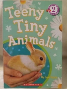 Scholastic Reader: Level 2 Ser.: Teeny Tiny Animals by Lexi Ryals (2011,... - Picture 1 of 16