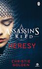 Heresy: Assassin's Creed Book 9 (Assassin's Creed, 9), Golden, Christie, New con