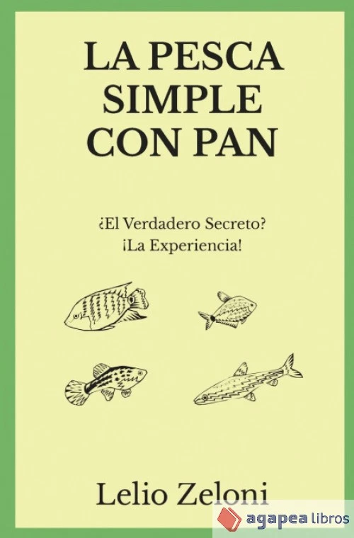 La Pesca Simple con Pan. NUEVO. ENVÍO URGENTE (Librería Agapea) - Imagen 1 de 1